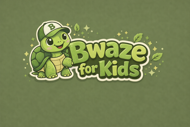 Bwaze for Kids